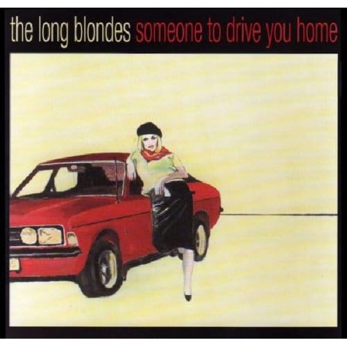 Long Blondes - Someone To Drive You Home (CD)
