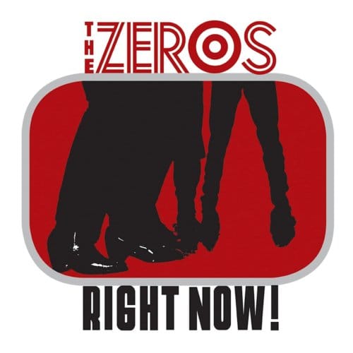 The Zeros - Right Now! (LP)