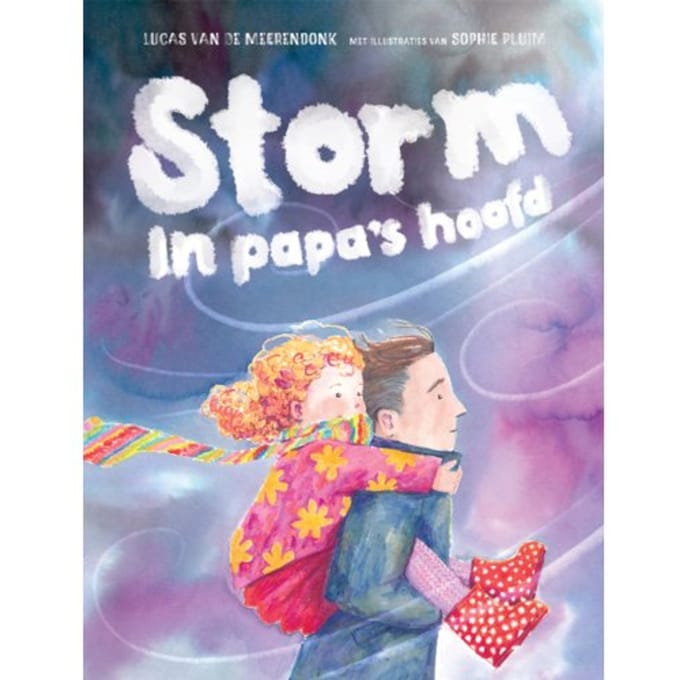 Storm In Papa's Hoofd - Lucas van de Meerendonk