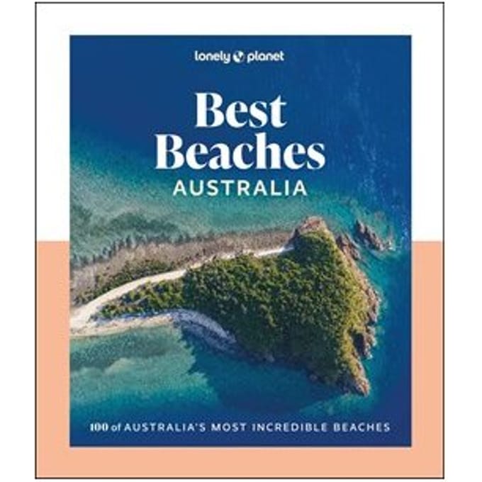 Lonely Planet Best Beaches Australia - Lonely Planet - Lonely Planet