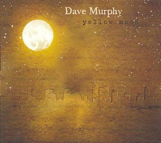 Dave Murphy - Yellow Moon (CD)