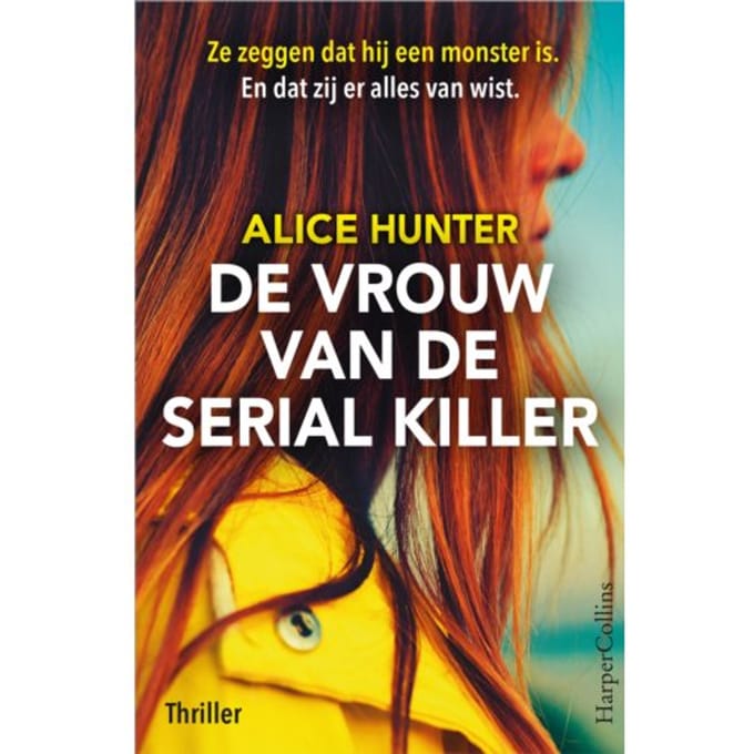 De Vrouw Van De Serial Killer - Alice Hunter