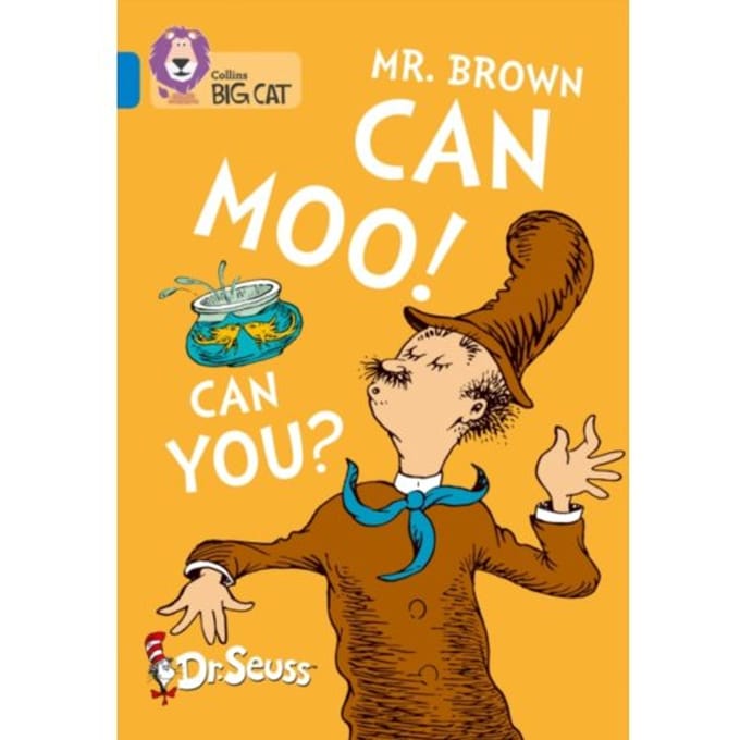 Mr. Brown Can Moo! Can You? - Collins Big Cat - Dr. Seuss