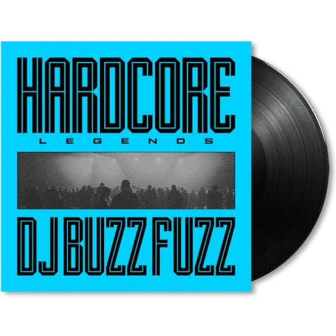 Hardcore Legends - Dj Buzz Fuzz