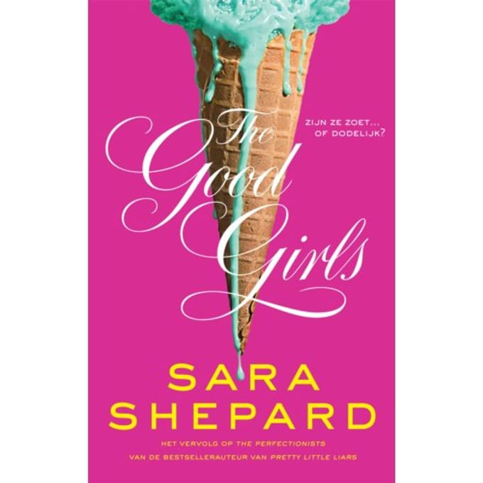 The Good Girls - Sara Shepard