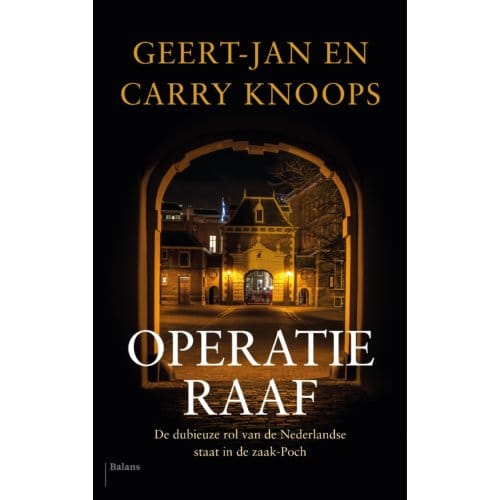 Operatie Raaf - Geert-Jan Knoops