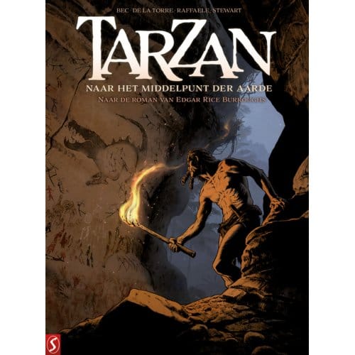 Naar Het Middelpunt Der Aarde - Tarzan - Christophe Bec
