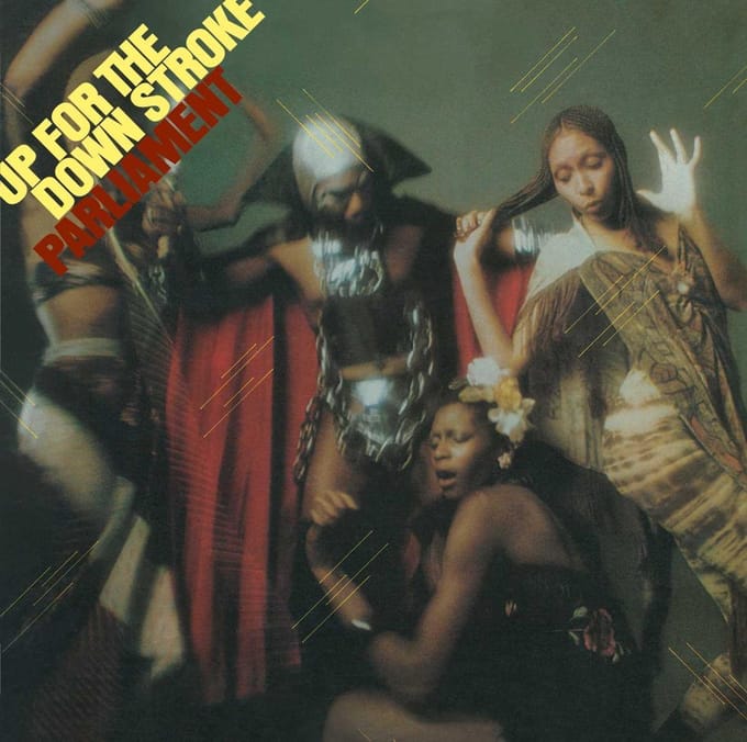 Up For The Downstroke - Parliament