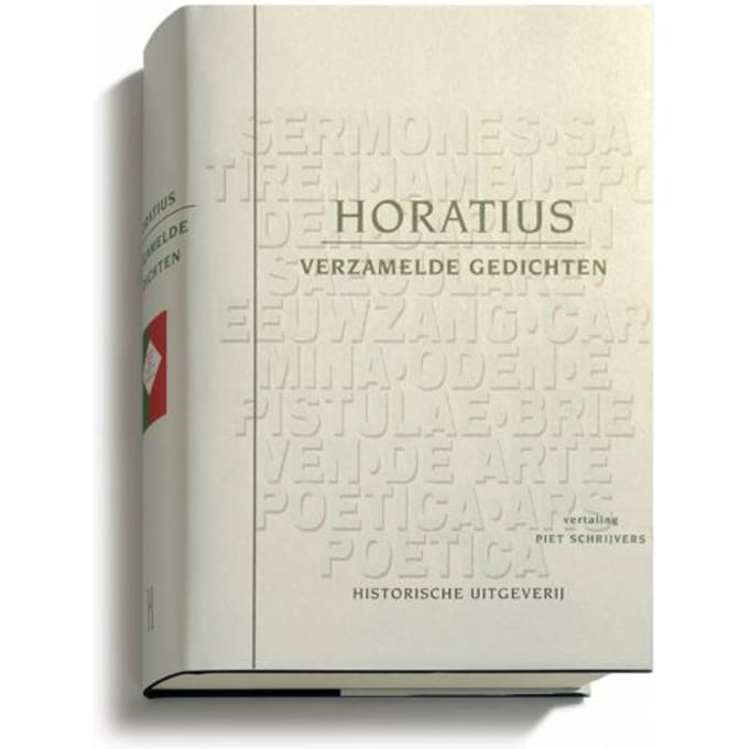Verzamelde Gedichten - Latijnse Poezie - Horatius