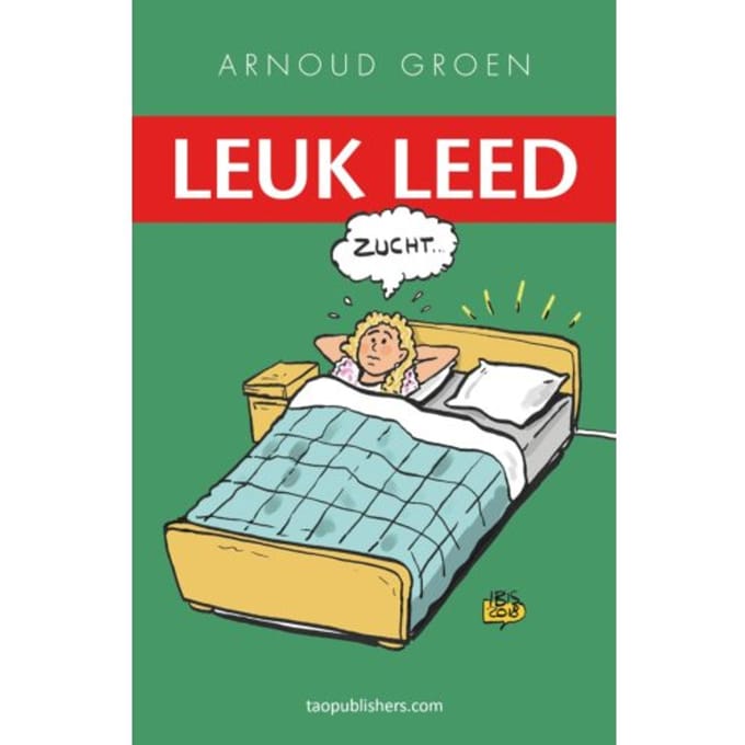 Leuk Leed - Arnoud Groen