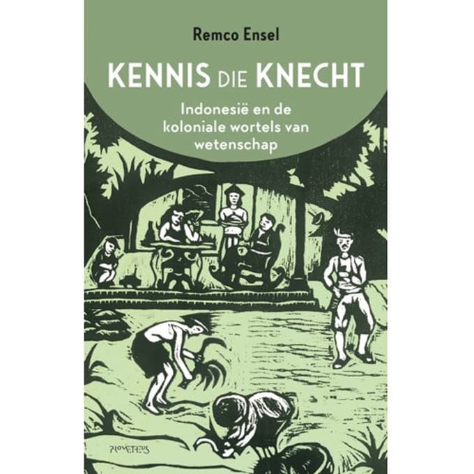Kennis Die Knecht - Remco Ensel