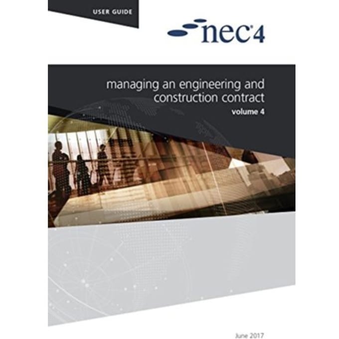 Nec4: Managing An Engineering And Construction Contract - NEC NEC