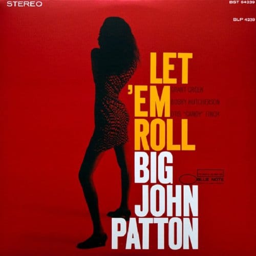 Let 'Em Roll - John Patton -big-