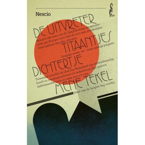 De Uitvreter / Titaantjes / Dichtertje / Mene Tekel - Salamander - Nescio