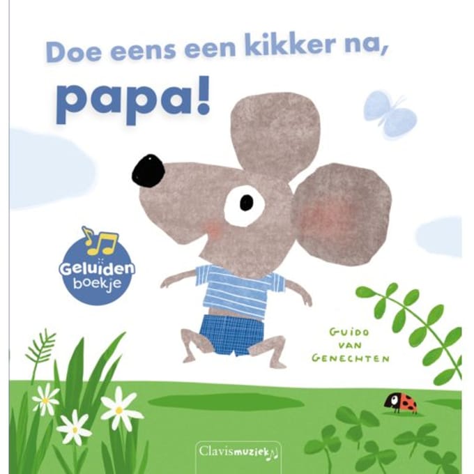 Doe Eens Een Kikker Na, Papa! - Guido Van Genechten