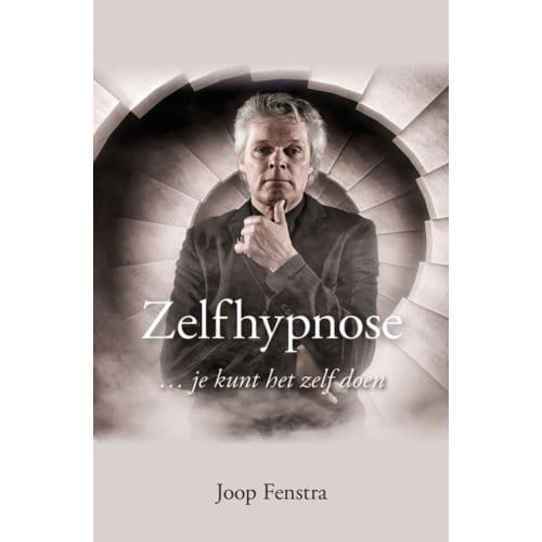 Zelfhypnose ... - Joop Fenstra