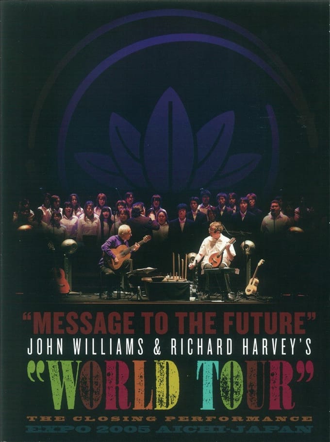 John Williams & Richard Harvey - Message To The Future - World Tour (DVD)