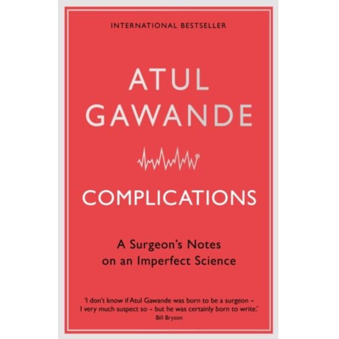Complications - Atul Gawande