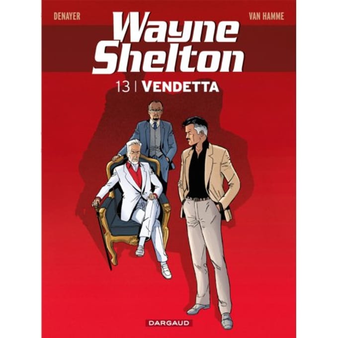 Vendetta - Wayne Shelton - Christian Denayer