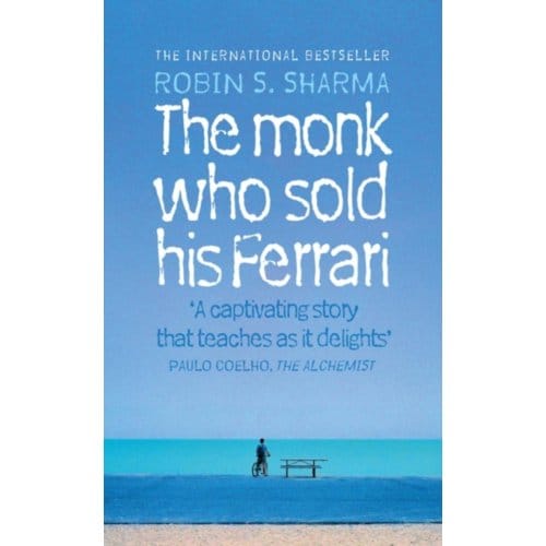 The Monk Who Sold His Ferrari - Robin Sharma