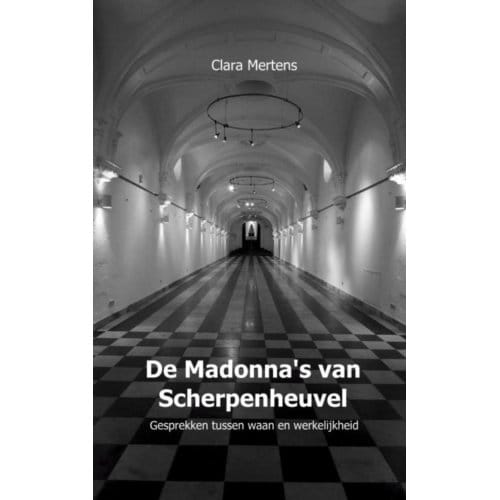 De Madonna's Van Scherpenheuvel - Clara Mertens