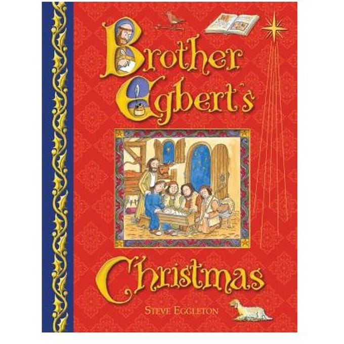 Brother Egbert's Christmas - Steve Eggleton