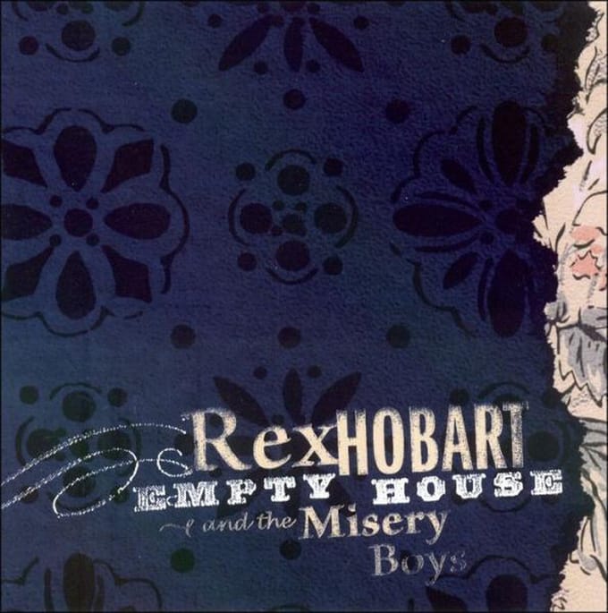 Empty House - Rex Hobart & Misery Boys