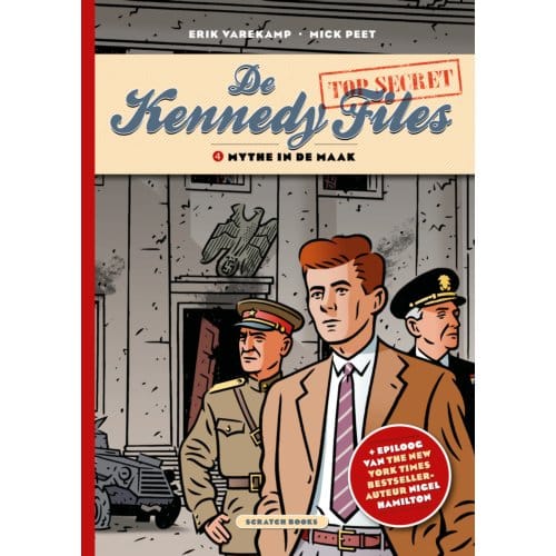 Mythe In De Maak - De Kennedy Files - Mick Peet