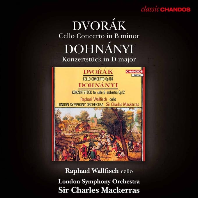 Raphael Wallfisch, London Symphony Orchestra, Sir Charles Mackerras - Dvořák: Cello Concerto In B Minor |Dohnányi: Konzertstück In D Major (CD) (Remastered)