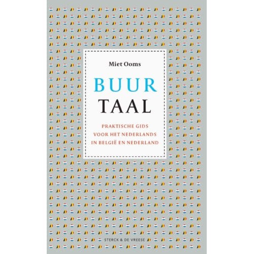 Buurtaal - Miet Ooms