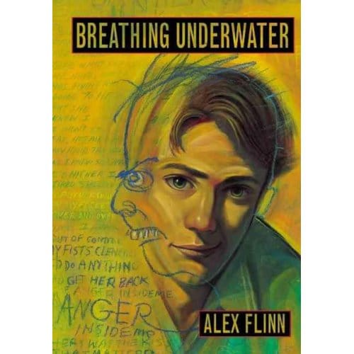 Breathing Underwater - Alex Flinn