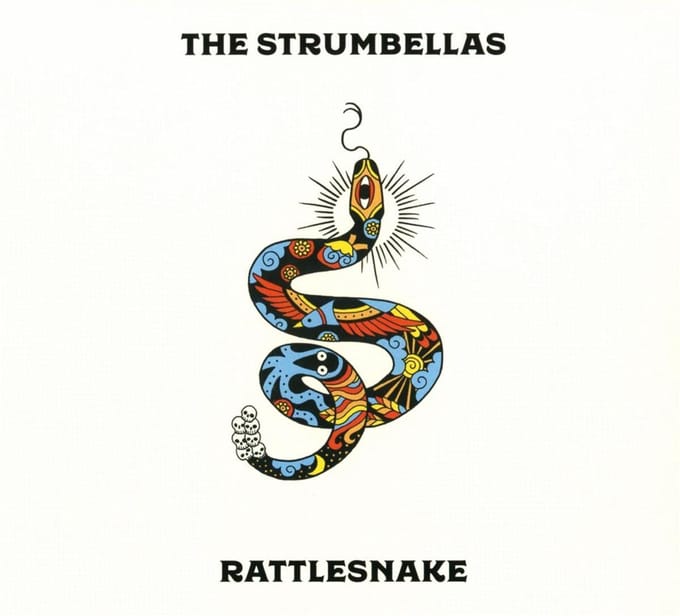 Rattlesnake - Strumbellas