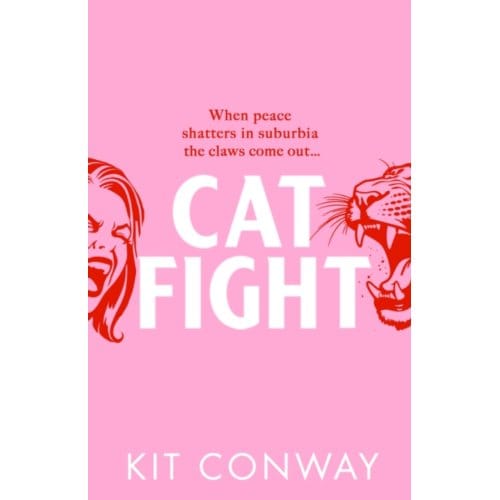 Cat Fight - Kit Conway