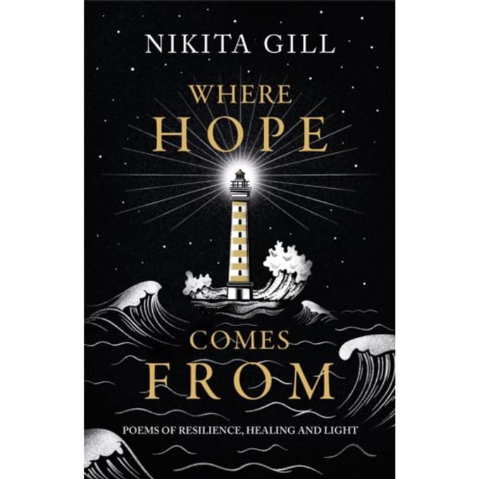 Where Hope Comes From - Nikita Gill