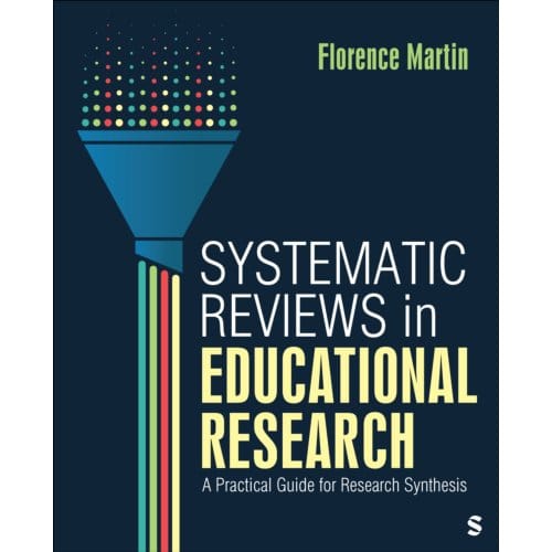 Systematic Reviews In Educational Research - Florence Martin