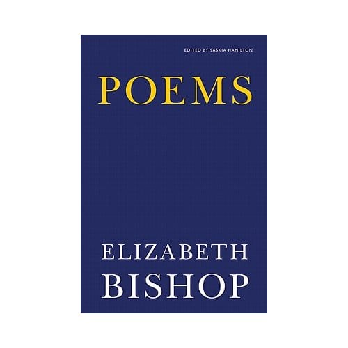 Poems - ELIZABETH BISHOP