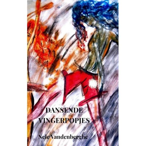 Dansende Vingerpopjes - Nele Vandenberghe