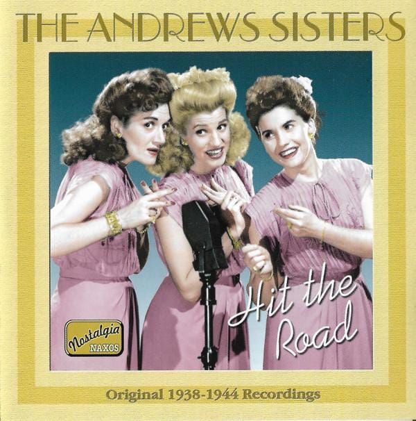 The Andrews Sisters With Bing Crosby - Andrews Sisters Hit The Road (CD)