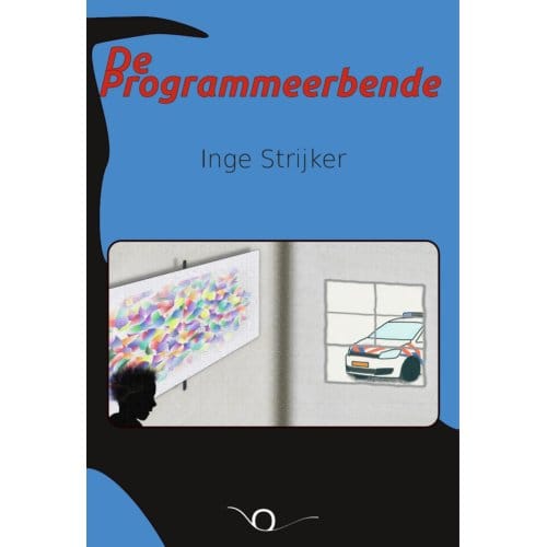 De Programmeerbende - Inge Strijker