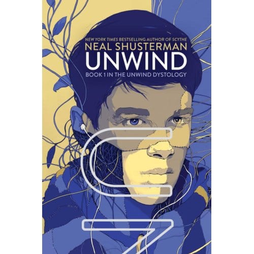 Unwind - Unwind Dystology - Neal Shusterman