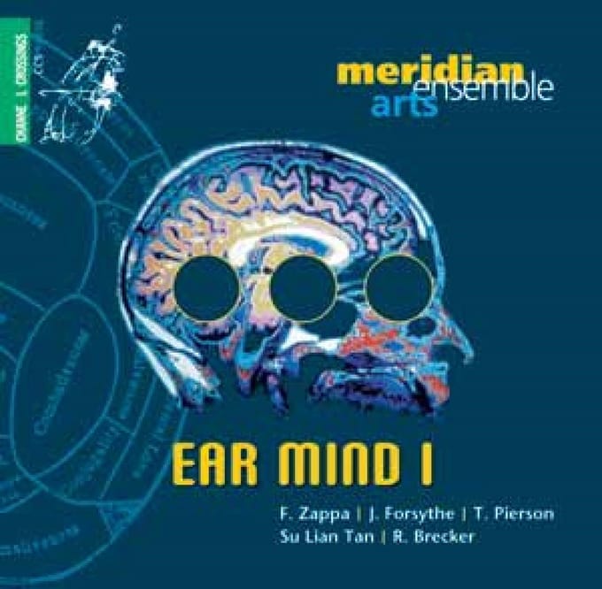 Meridian Arts Ensemble - Ear Mind I (CD)
