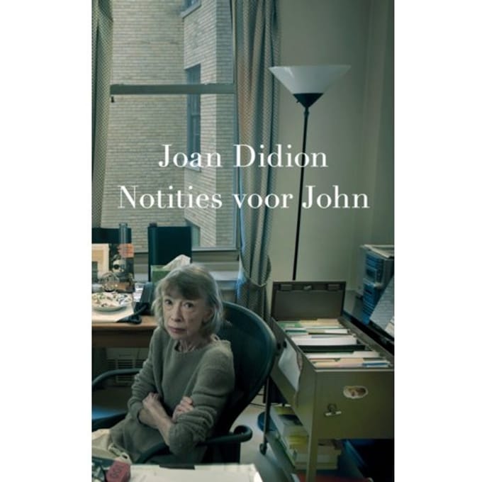 Notities Voor John - Joan Didion
