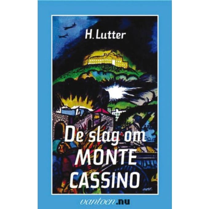 Slag Om Monte Cassino - Vantoen.Nu - H. Lutter
