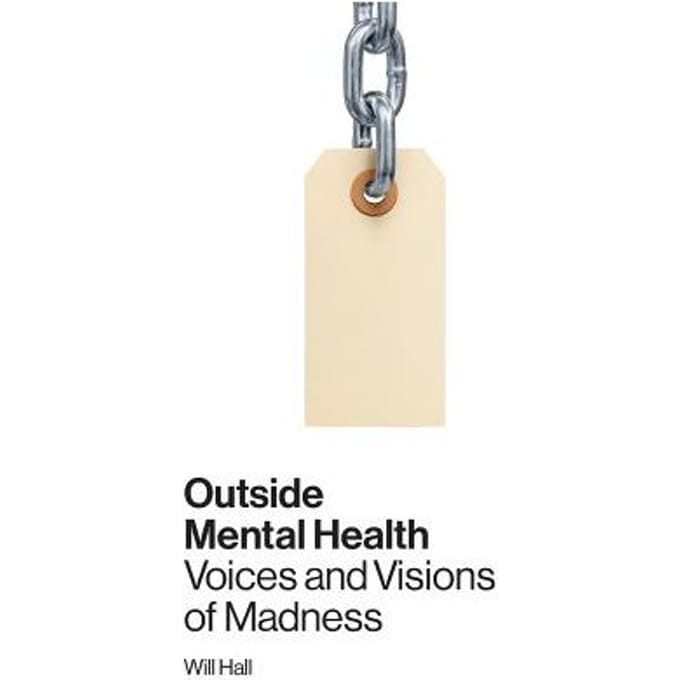 Outside Mental Health - Hall, Will