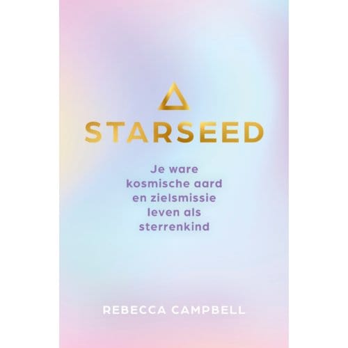Starseed - Rebecca Campbell