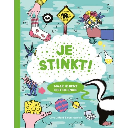 Je Stinkt! - Clive Gifford