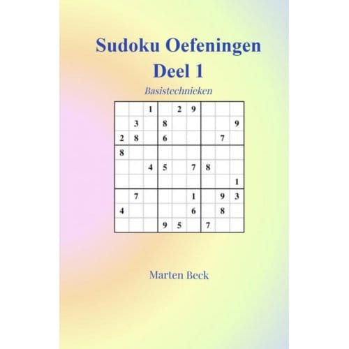 Sudoku Oefeningen Deel 1 - Marten Beck