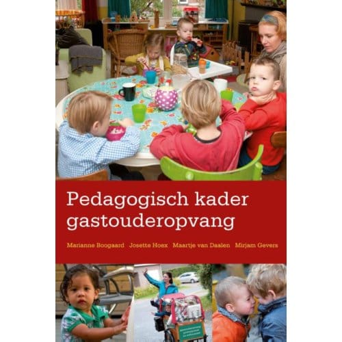 Pedagogisch Kader Gastouderopvang - Marianne Boogaard