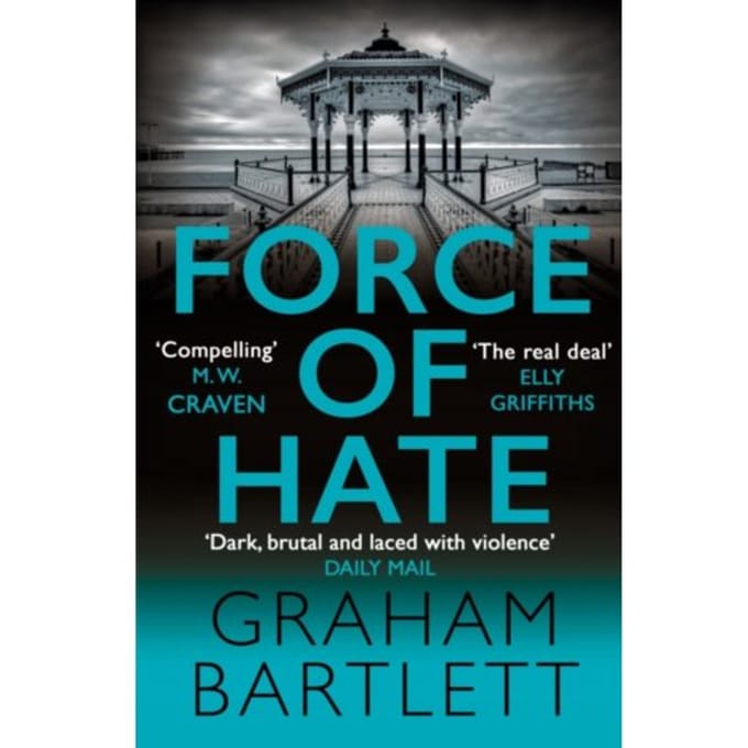 Force Of Hate - Jo Howe - Graham Bartlett