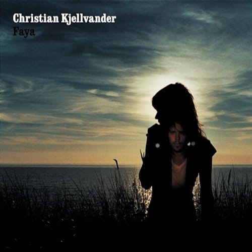 Christian Kjellvander - Faya (LP)